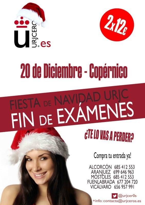 Sábado 20 de Diciembre. FIESTA de NAVIDAD URJC – FIN de EXAMENES