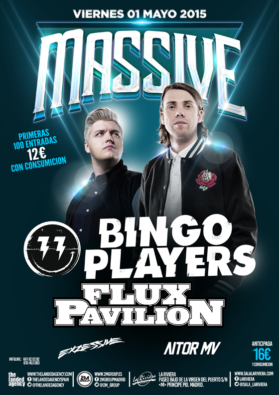 Viernes 1 de Mayo. BINGO PLAYERS + FLUX PAVILION en MASSIVE MADRID