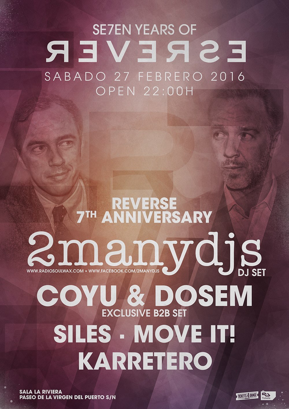 Sábado 27 de febrero. 2MANYDJS@ЯƎVƎЯƧƎ 7º aniversario